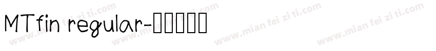 MTfin regular字体转换